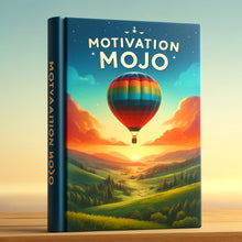 Load image into Gallery viewer, Motivation Mojo