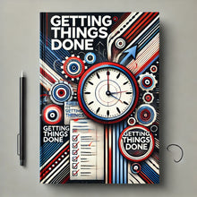 Load image into Gallery viewer, Getting Things Done